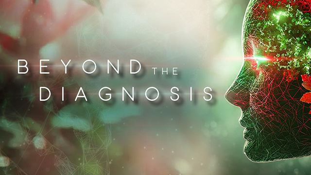 Beyond the Diagnosis